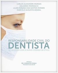 Responsabilidade Civil do Dentista