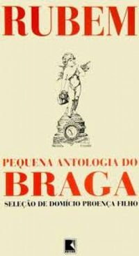 Pequena Antologia do Braga