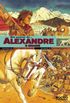 Nos passos de Alexandre, o grande.