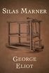 Silas Marner (Standard Classics) (English Edition)