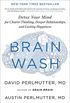 Brain Wash: Detox Your Mind for Clearer Thinking, Deeper Relationships, and Lasting Happiness (English Edition)