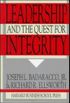 Leadership and the Quest for Integrity