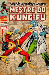 Coleo Histrica Marvel: Mestre do Kung Fu - Vol. 4