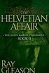 The Helvetian Affair (The Gaius Marius Chronicles Book 2) (English Edition)