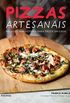Pizzas Artesanais