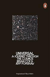 Universal: A Journey Through the Cosmos (English Edition)