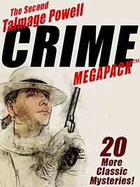 The Second Talmage Powell Crime MEGAPACK : 25 More Classic Mystery Stories (English Edition)