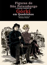Figuras de So Petersburgo e outros contos de Grki em quadrinhos