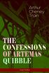 THE CONFESSIONS OF ARTEMAS QUIBBLE (Legal Thriller): Ingenuous and Unvarnished History of a Practitioner in New York Criminal Courts (English Edition)