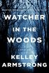 Watcher in the Woods: A Rockton Novel (Casey Duncan Novels Book 4) (English Edition)