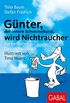 Gnter, der innere Schweinehund, wird Nichtraucher: Ein tierisches Gesundheitsbuch (German Edition)