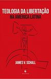 Teologia Da Libertao Na Amrica Latina