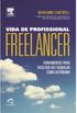 Vida de profissional freelancer