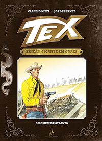 Tex. O Homem de Atlanta - Volume 10