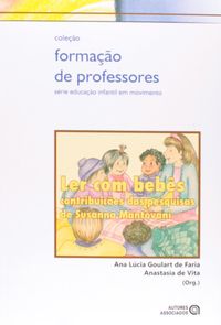 Ler com Bebs. Contribuies das Pesquisas de Susanna Mantovani