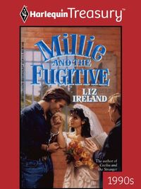 Millie and the Fugitive (English Edition)
