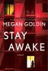 Stay Awake: A Novel (English Edition)