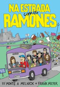 Na Estrada Com os Ramones