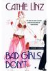 Bad girls don