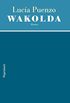 Wakolda (Quartbuch) (German Edition)