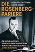 Die Rosenberg-Papiere: Die Suche nach den verschollenen Tagebchern von Hitlers Chefideologen Alfred Rosenberg (German Edition)