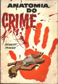 Anatomia do crime