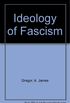 The Ideology of Fascism: The Rationale of Totalitarianism