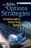 The Bible Of Options Strategies