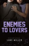 Enemies To Lovers
