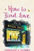 How to Find Love in a Book Shop (English Edition)