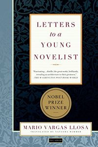 Letters to a Young Novelist (English Edition)