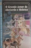 O Grande Amor de Abelardo e Helosa