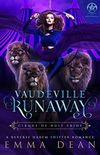Vaudeville Runaway