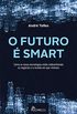 O futuro  smart