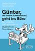 Gnter, der innere Schweinehund, geht ins Bro: Ein tierisches Office-Handbuch (German Edition)