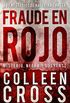 Fraude en rojo : Los misterios de Katerina Carter: Los misterios de Katerina Carter: Misterio Negra y Suspense (Spanish Edition)