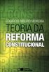 Teoria da Reforma Constitucional