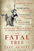 The Fatal Tree (English Edition)