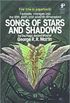 Songs of Stars and Shadows
