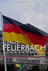 Ludwig Feuerbach y el fin de la filosofa clsica alemana