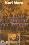 As Lutas de Classes em Frana de 1848 a 1850