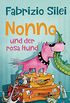 Nonno und der rosa Hund: Roman (German Edition)
