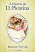 A Histria da D. Picotina (Coleo Beatrix Potter Livro 6)