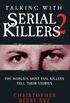 Talking With Serial Killers 2: The World