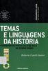 Temas e Linguagens da Histria