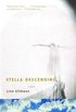 Stella Descending: A Novel