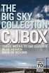 The Big Sky Collection: A Thrilling C. J. Box Bundle (Three Weeks to Say Goodbye / Blue Heaven / Back of Beyond) (English Edition)