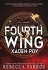 Fourth Wing: Xaden POV