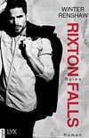 Rixton Falls - Rules (Rixton-Falls-Reihe 2) (German Edition)
