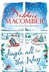 Jingle All the Way: Cosy up this Christmas with the ultimate feel-good and festive bestseller (English Edition)